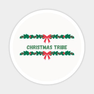 Matching Christmas Tribe Magnet